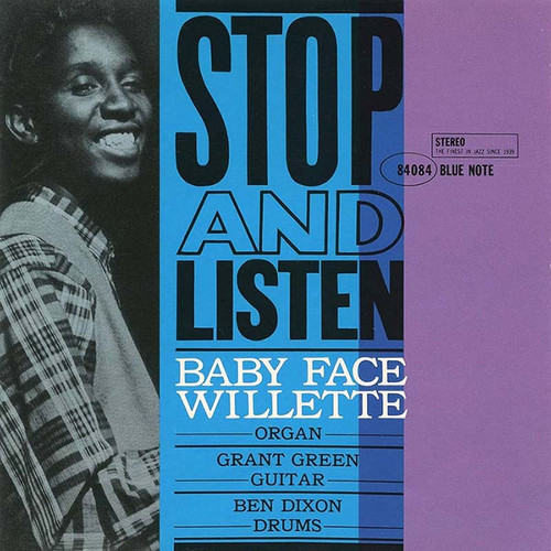 Baby Face Willette Stop and Listen (Blue Note Classic Vinyl Series) 180g LP 1