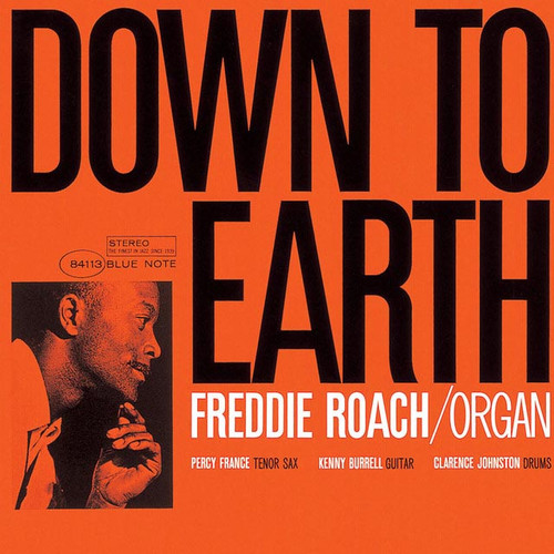 Freddie Roach Down to Earth (Blue Note Classic Vinyl Series) 180g LP 1