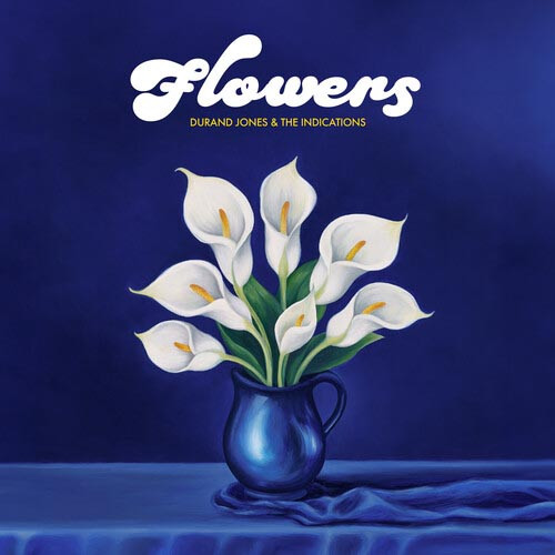 Durand Jones & The Indications Flowers LP (Blue Iceberg Splash Vinyl) 1