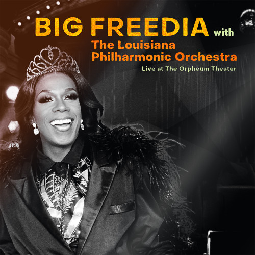 Big Freedia with The Louisiana Philharmonic Orchestra Live at The Orpheum Theater LP 1