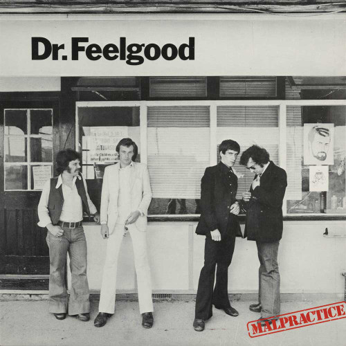 Dr. Feelgood Malpractice LP 1