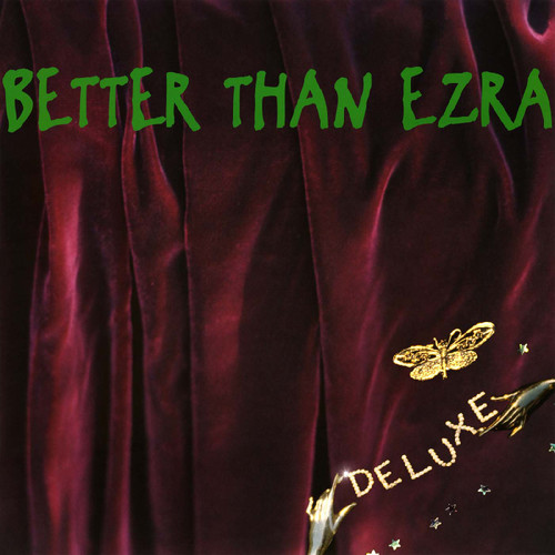 Better Than Ezra Deluxe 2LP (Emerald Green Vinyl) 1