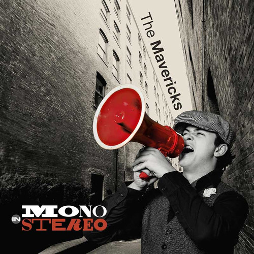 The Mavericks Mono (In Stereo) LP (Bullhorn Red Vinyl) 1
