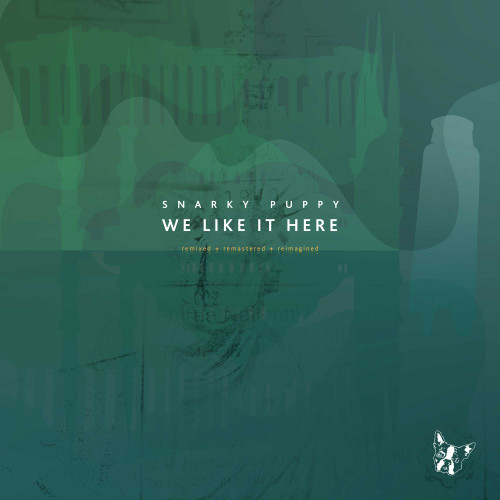 Snarky Puppy We Like It Here (Remixed + Remastered + Reimagined) 4LP 1