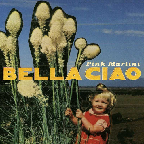 Pink Martini Bella Ciao 10" Vinyl EP 1