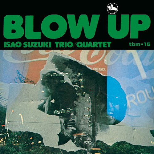 The Isao Suzuki Trio/Quartet Blow Up 180g Import LP 1