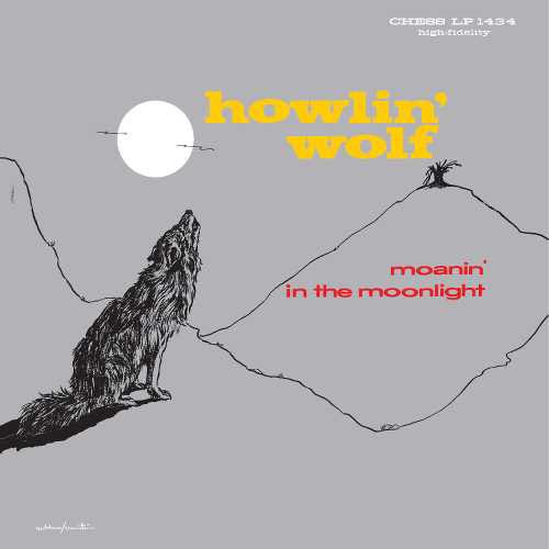 Howlin' Wolf Moanin' in the Moonlight (Chess 75 Series) 180g LP (Mono) 1