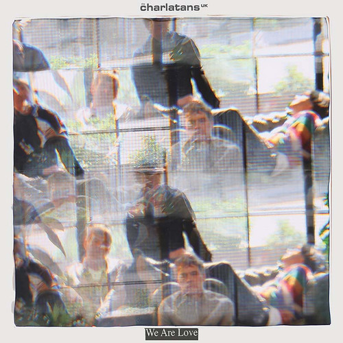The Charlatans UK We Are Love LP 1