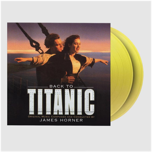 James Horner Back to Titanic Numbered Limited Edition 180g 2LP (Translucent Yellow Vinyl) 2