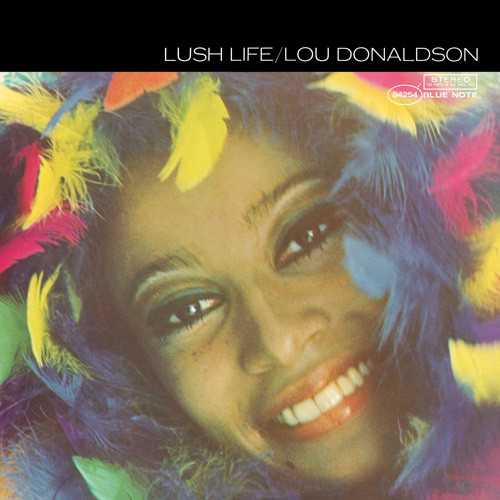 Lou Donaldson Lush Life LP 1