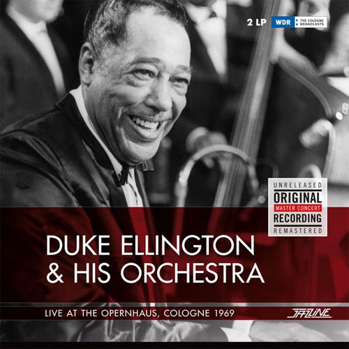 Duke Ellington & His Orchestra Live At The Opernhaus, Cologne 1969 180g 2LP 1