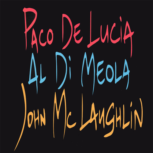 Paco De Lucia, Al Di Meola, John McLaughlin The Guitar Trio LP 1