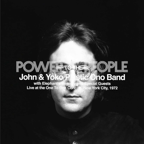 John & Yoko/Plastic Ono Band Power to the People: Live at