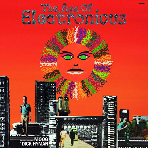 Dick Hyman The Age Of Electronicus Import LP 1