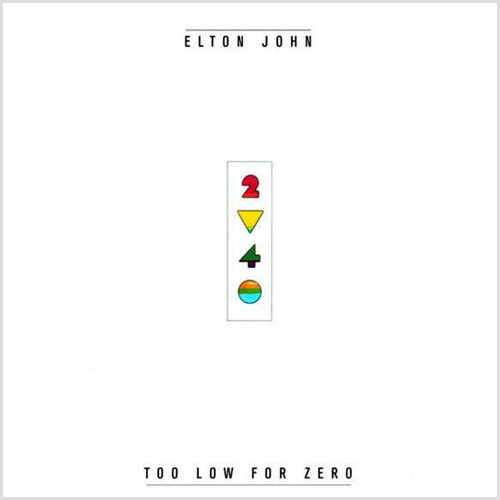 Elton John Too Low For Zero 180g LP 1