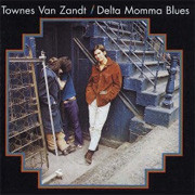 Townes Van Zandt Delta Momma Blues 180g LP 1