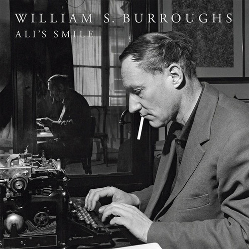 William S. Burroughs Ali's Smile Numbered Limited Edition Import LP 1