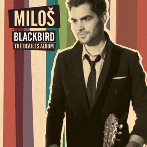 Milos Karadaglic Blackbird - The Beatles Album 180g LP 1