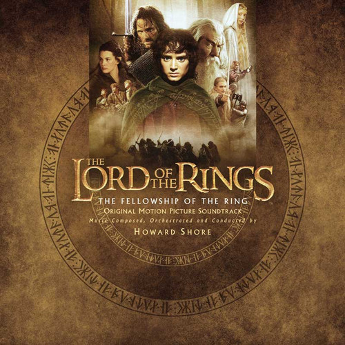 Howard Shore The Lord of the Rings: The Fellowship of the Ring