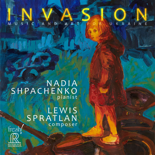 Nadia Shpachenko Invasion: Music and Art for Ukraine CD 1