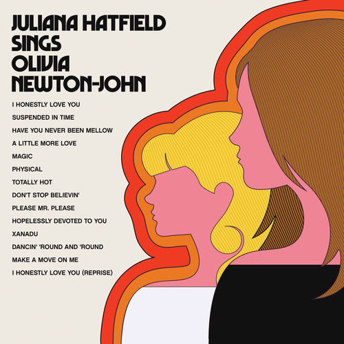 Juliana Hatfield Juliana Hatfield Sings Olivia Newton-John LP (Translucent Orange Vinyl) 1