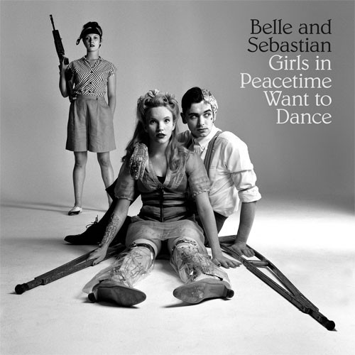 Belle & Sebastian Girls in Peacetime Want to Dance 2LP 1