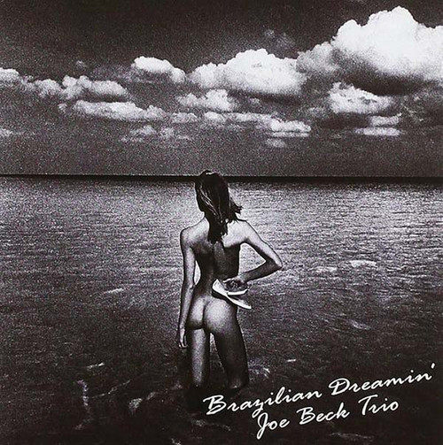 Joe Beck Trio Brazilian Dreamin' 180g 2LP 1