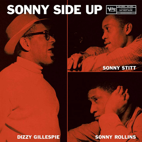 Dizzy Gillespie, Sonny Stitt & Sonny Rollins Sonny Side Up (Verve Vault Series) 180g LP (Mono) 1