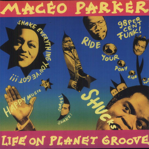 Maceo Parker Life on Planet Groove 2LP 1