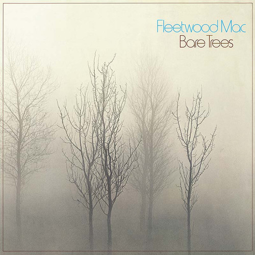 Fleetwood Mac Bare Trees (Rhino Reserve) 180g LP 1