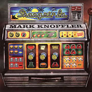 Mark Knopfler Shangri-La Import Vinyl 2LP 1