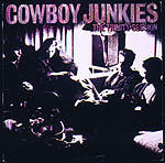 The Cowboy Junkies The Trinity Session 45rpm 180g 4LP 1
