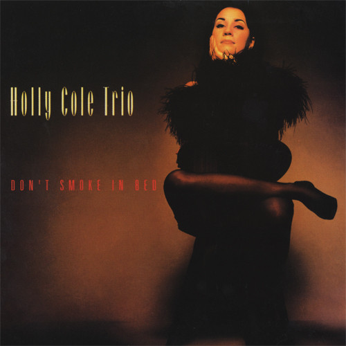 Holly Cole Trio Don't Smoke In Bed 200g 45rpm Clear Vinyl 4LP 1