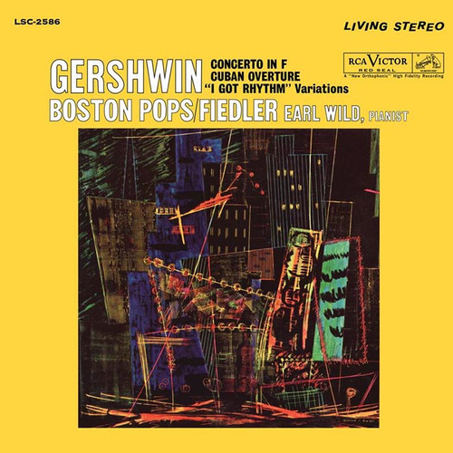 Boston Pops, Arthur Fiedler & Earl Wild Gershwin Concerto in F, Cuban Overture & I Got Rhythm Variations 180g 45rpm 2LP 1