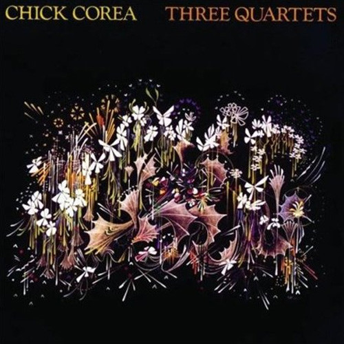 Chick Corea Three Quartets LP 1