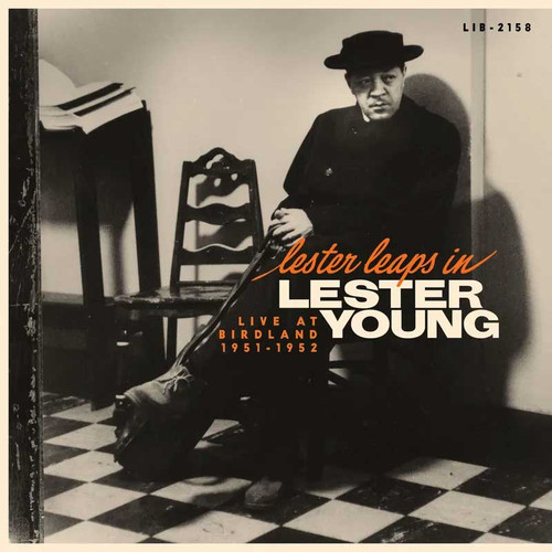 Lester Young Lester Leaps In: Live at Birdland 1951-1952 RSD Exclusive 180g LP 1