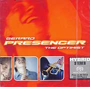 Gerard Presencer The Optimist Hybrid Stereo SACD 1