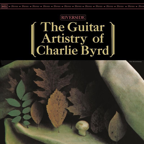 Charlie Byrd The Guitar Artistry of Charlie Byrd (Fantasy 45 Series) 180g 45rpm 2LP 1