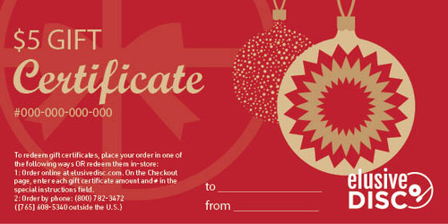 $5.00 ELUSIVE DISC, INC. GIFT CERTIFICATE 1