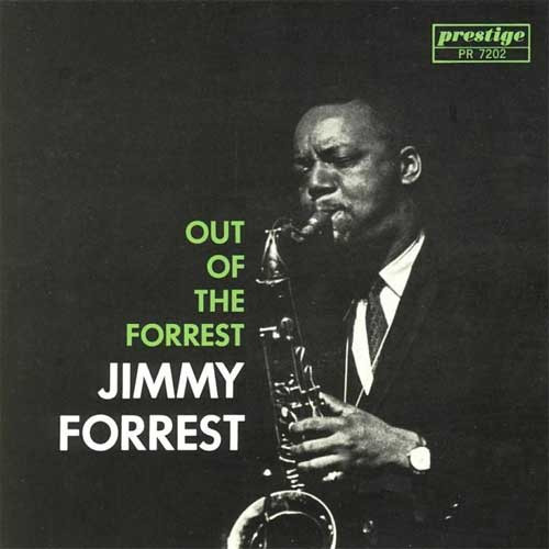 Jimmy Forrest Out Of The Forrest Numbered Limited Edition 200g LP (Stereo) 1