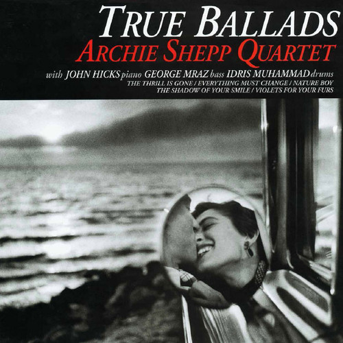 The Archie Shepp Quartet True Ballads 180g 2LP 1