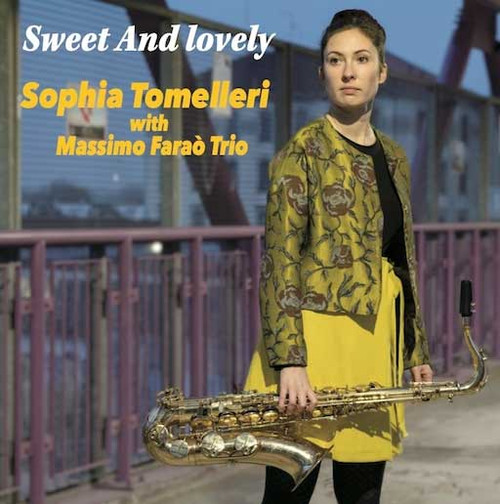 Sophia Tomelleri with Massimo Farao Trio Sweet And Lovely 180g 2LP 1