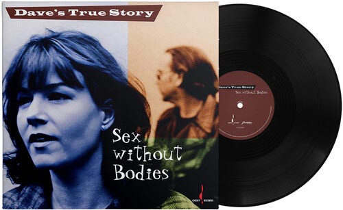Dave's True Story Sex Without Bodies One-Step 180g LP 2