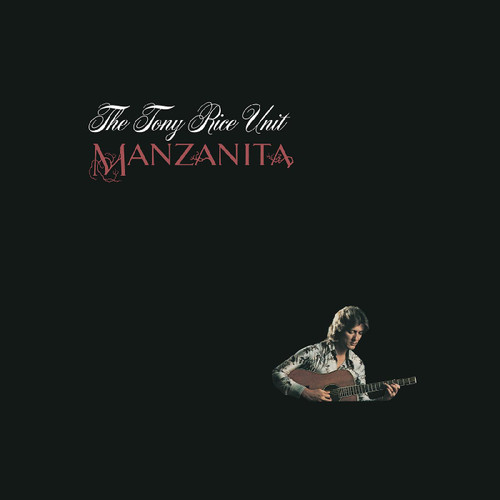 The Tony Rice Unit Manzanita LP (Root Beer Vinyl) 1