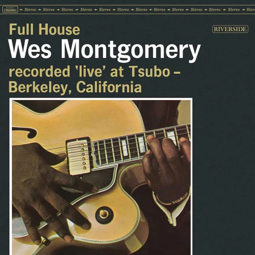 Wes Montgomery Full House (Original Jazz Classics Series) 180g LP 1