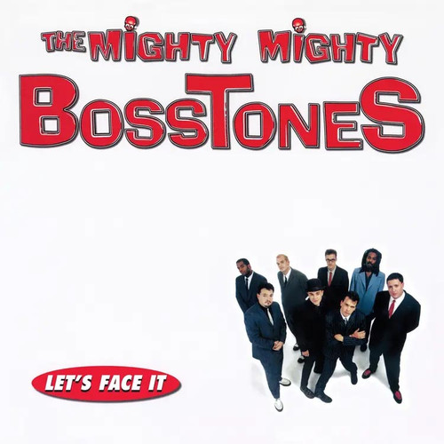 The Mighty Mighty Bosstones Let's Face It LP 1