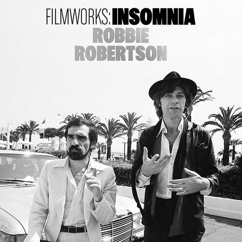 Robbie Robertson Filmworks: Insomnia RSD Exclusive LP 1