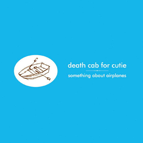 Death Cab for Cutie Something About Airplanes LP 1