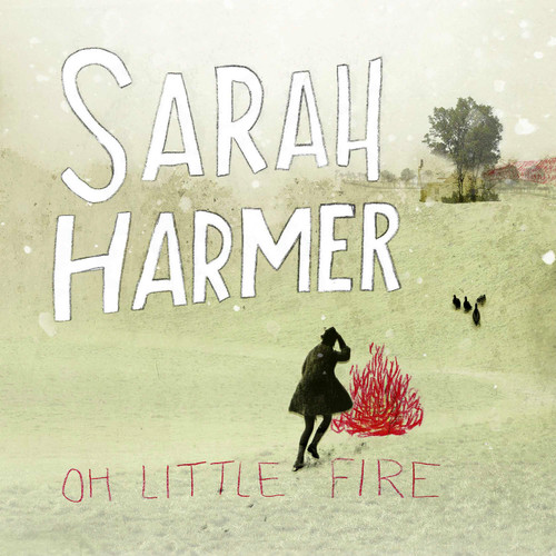 Sarah Harmer Oh Little Fire LP 1
