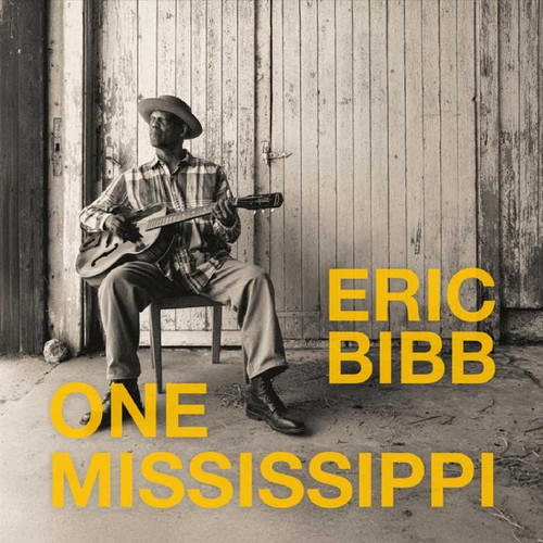 Eric Bibb One Mississippi LP 1